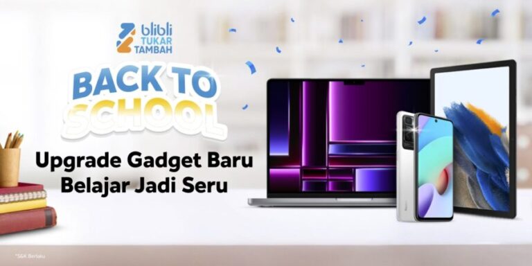 Ini Dia Tips Belanja Gadget Andalan dengan Harga Hemat di Blibli