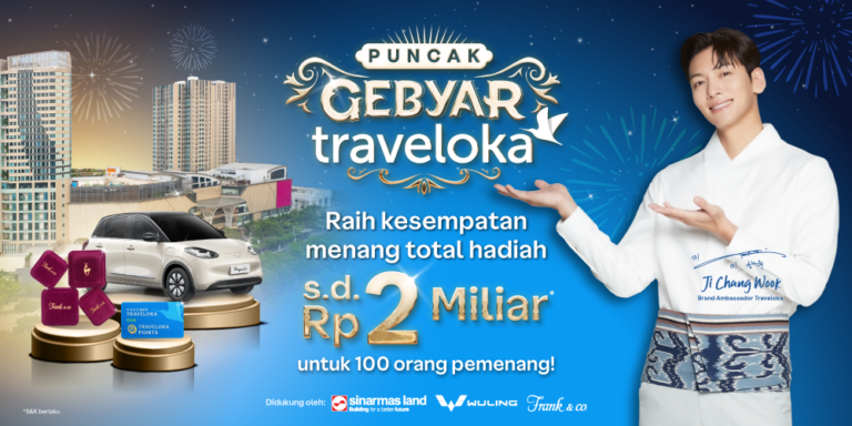 Untuk Pengguna Setia, Traveloka Selenggarakan Kompetisi Puncak Gebyar Traveloka