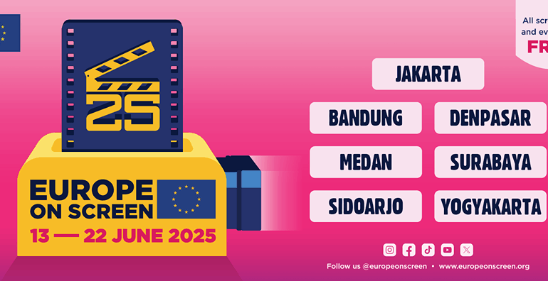 25 Tahun Europe On Screen Digelar di 7 Daerah Di Indonesia 13-22 Juni 2025