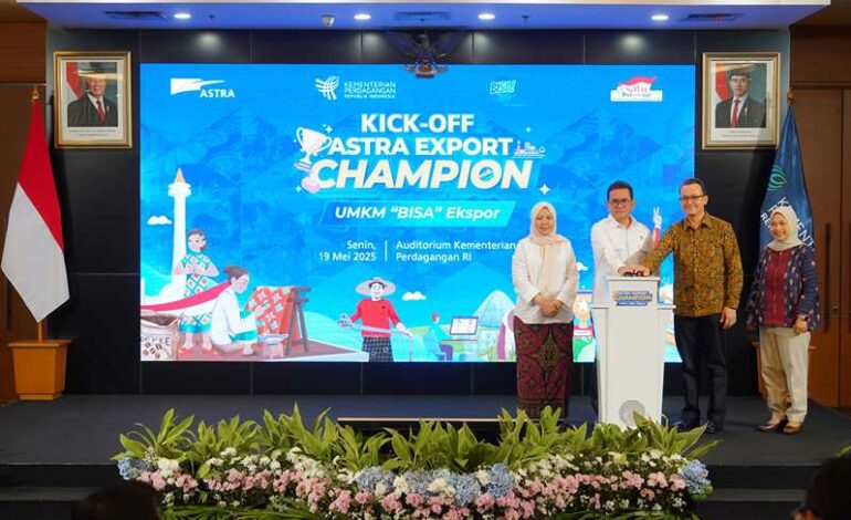 Kemendag Bersama Astra Internasional Luncurkan Astra Export Champion