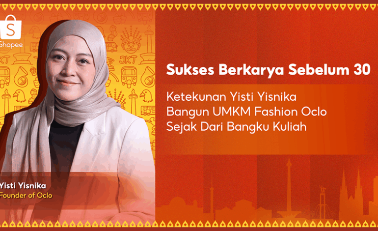 Ketekunan Yisti Yisnika Bangun UMKM Fashion Lokal Oclo Sejak dari Bangku Kuliah
