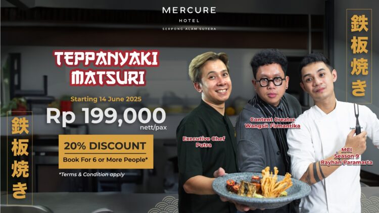 Nikmati Temppanyaki Matsuri di Mercure Alam Sutera