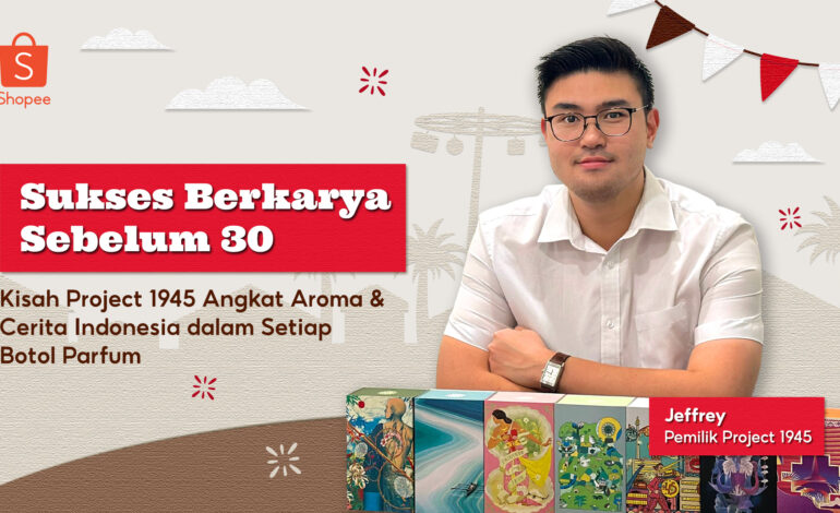 Sukses Berkarya, Project 1945 Angkat Aroma & Cerita Indonesia Dalam Setiap Botol Parfum