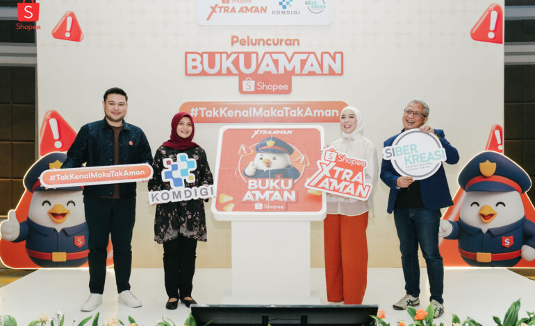 Shopee, Komdigi, dan SIBERKREASI Luncurkan ‘Buku Antisipasi Modus Penipuan’