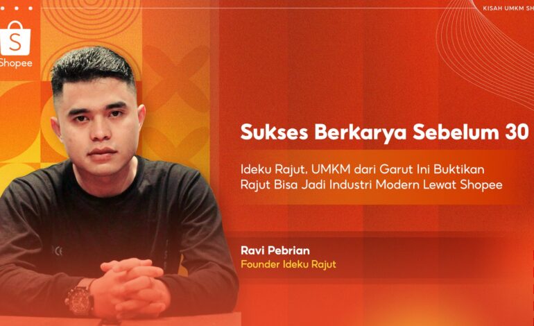 Ideku Rajut, UMKM dari Garut Ini Buktikan Rajut Bisa Jadi Industri Modern Lewat Shopee