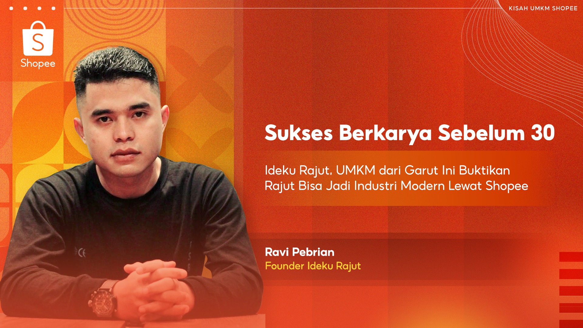 Ideku Rajut, UMKM dari Garut Ini Buktikan Rajut Bisa Jadi Industri Modern Lewat Shopee