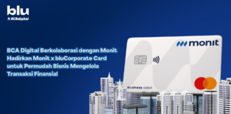 Kolaborasi BCA Digital & Monit, Hadirkan Kemudahan Pengelolahan Transaksi Finnansial