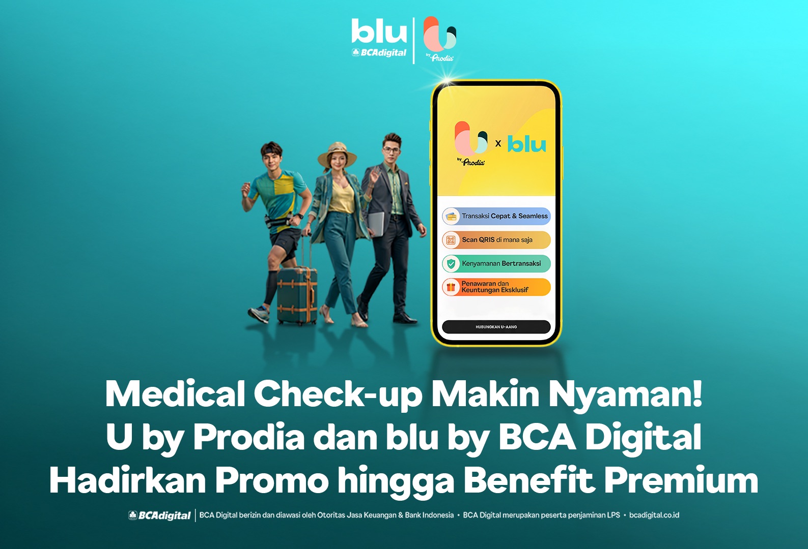 U by Prodia dan blu by BCA Digital Hadirkan Promo hingga Benefit Premium